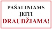 Lentelė Pašaliniams Įeiti draudžiama PT, 300x200 mm.