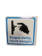 Lipdukas Baigus darbą išjunk įrenginį 80x80mm