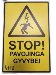 Lentelė STOP Pavojinga gyvybei 300x200mm