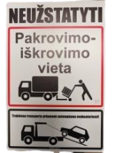 Lentelė NEUŽSTATYTI Pakrovimo, iškrovimo vieta 300x200mm