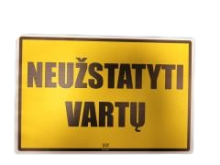 Lentelė Neužstatyti vartų, geltona 200x300mm