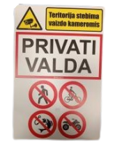 Lentelė Privati valda, Teritorija stebima vaizdo kameromis 200x300mm