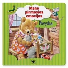 Mano pirmosios emocijos.PAVYDAS