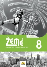 ŽEMĖ. Geografijos pratybų sąsiuvinis 8 klasei 2 dalis 2022m