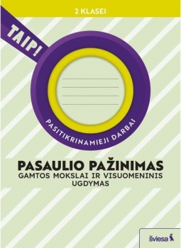 TAIP Gamtos mokslai ir visuomeninis ugdymas pasitikrinamieji darbai 2 klasei 2024m.