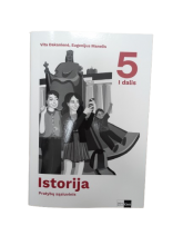 Istorija. Pratybų sąsiuvinis 5 klasei, 1 dalis
