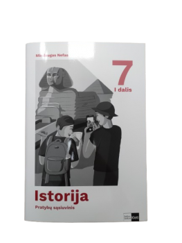 Istorija. Pratybų sąsiuvinis 7 klasei, 1 dalis
