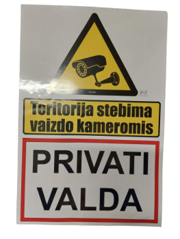 Lipdukas Privati valda; Teritorija stebima vaizdo kameromis 200x300mm.