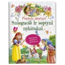 Pradedu skaityti. Snieguolė ir septyni nykštukai. Mažosiomis raidėmis ir skiemenimis