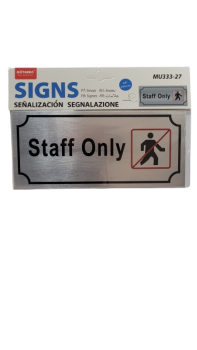 Lentelė aliumininė STAFF ONLY klijuojama 200x90mm MOTARRO