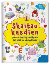 Skaitau kasdien. 30-60 žodžių skaitymo tekstai su užduotimis