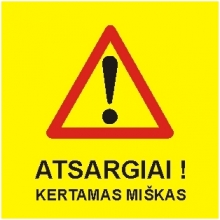 Lipdukas ,,ATSARGIAI KERTAMAS MIŠKAS'' 260x200mm