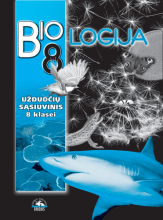 BIOLOGIJA .Užduočių sąsiuvinis 8 klasei