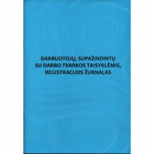 Darbuotojų, susipažindintų su darbo tvarkos taisyklėmis, registracijos žurnalas A4 12l.