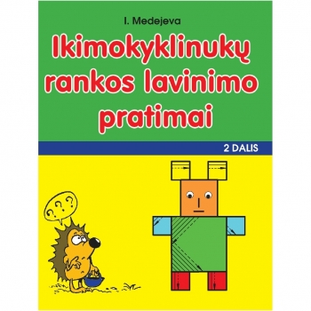 Ikimokyklinukų rankos lavinimo pratimai 2 dalis