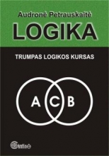 LOGIKA , trumpas logikos kursas