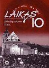 LAIKAS. Istorijos užduočių sąsiuvinis 10 klasė 2 dalis senas